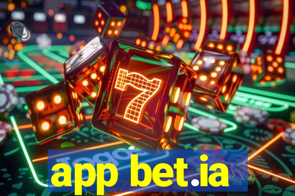 app bet.ia